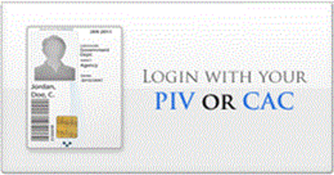 Image of CAC/PIV click to login. Image of CAC/PIV click to login.